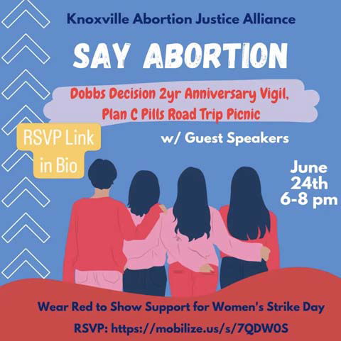 Say Abortion: 2yr Anniversary Vigil and a Plan C Pills Roadtrip Picnic